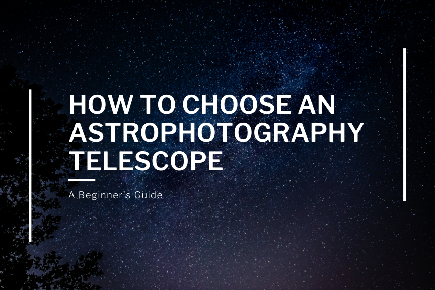 Best Astrophotography Telescopes for Beginners