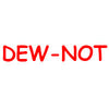 Dew-Not