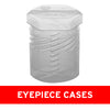 Eyepiece Cases
